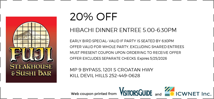 20% OFF HIBACHI DINNER ENTREE 5:00-6:30PM